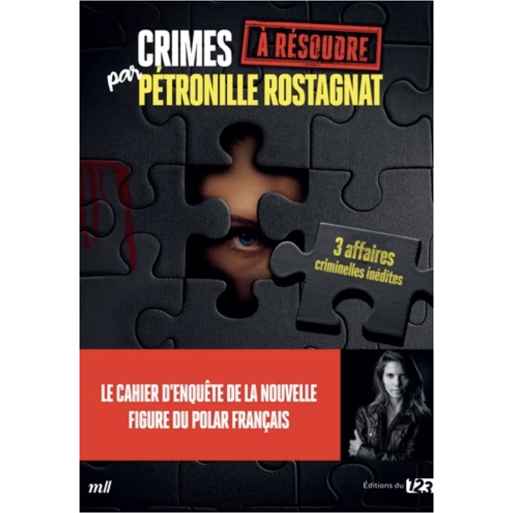 Crimes à résoudre de Pétronille Rostagnat Crimes à résoudre de Pétronille Rostagnat